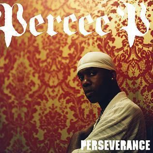Perseverance (Percee P album) httpsuploadwikimediaorgwikipediaen66dPer