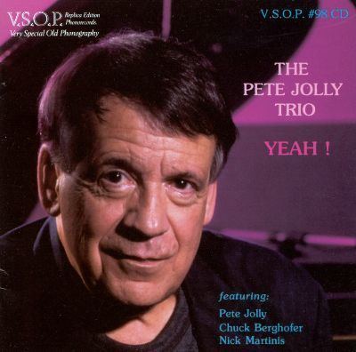 Pete Jolly Yeah Pete Jolly Songs Reviews Credits AllMusic
