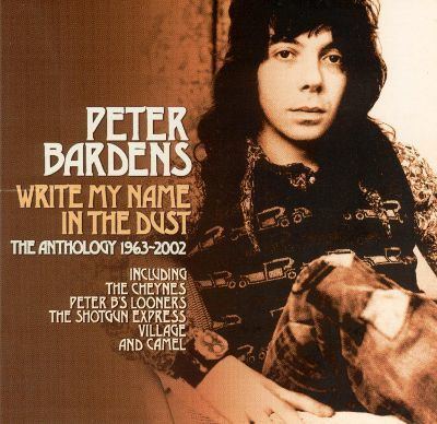 Peter Bardens Write My Name in the Dust Anthology Peter Bardens