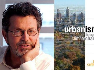 Peter Calthorpe Peter Calthorpe Explains Urbanism in an Age of Climate