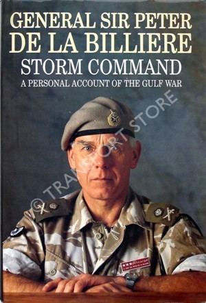 Peter de la Billière de la BILLIERE General Sir Peter Storm Command A Personal