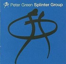 Peter Green Splinter Group (album) httpsuploadwikimediaorgwikipediaenthumb6