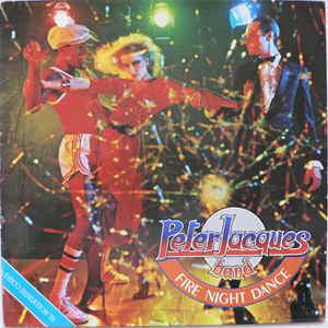 Peter Jacques band Peter Jacques Band Fire Night Dance Vinyl LP Album at Discogs