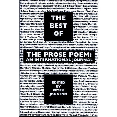 Peter Johnson (poet) The Best of the Prose Poem An International Journal by Peter Johnson