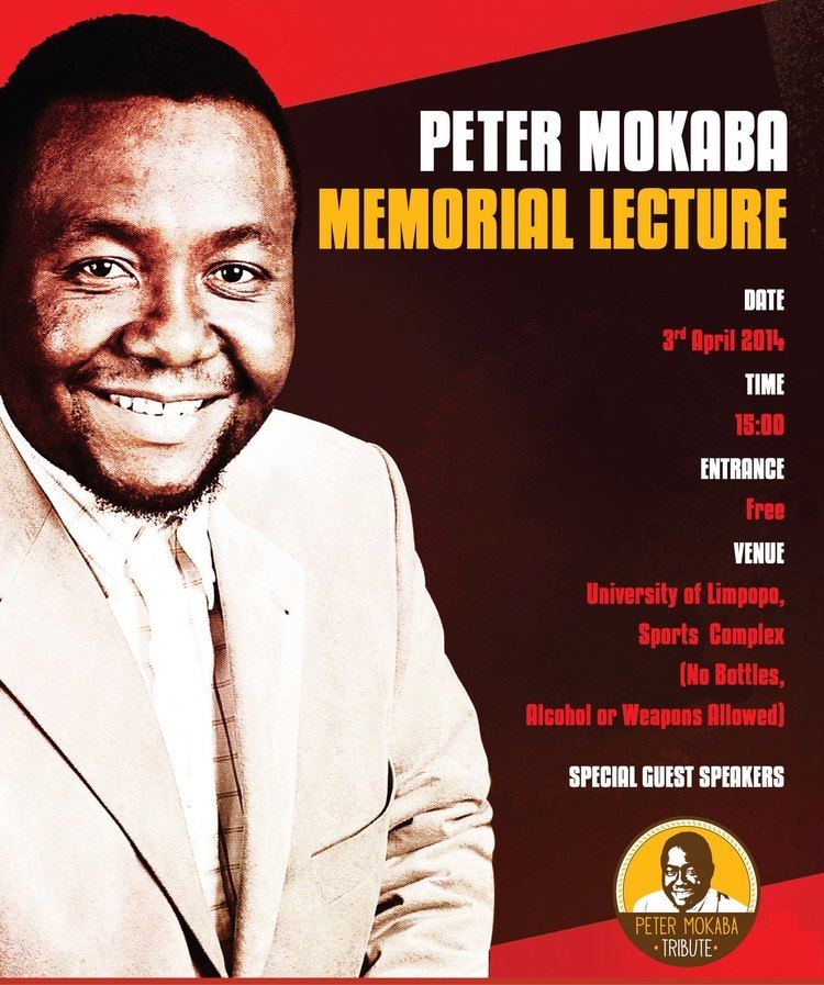 Peter Mokaba PETER MOKABA MEMORIAL LECTURE AND GALA DINNER Aptitude