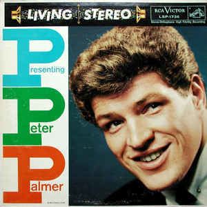 Peter Palmer (actor) Peter Palmer Presenting Peter Palmer Vinyl LP at Discogs