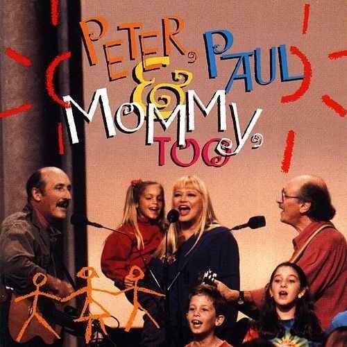 Peter, Paul & Mommy, Too directrhapsodycomimageserverimagesAlb1387918