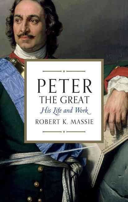 Peter the Great: His Life and World t3gstaticcomimagesqtbnANd9GcR5n0fLIUnnwFxChD