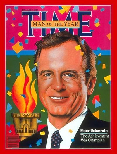 Peter Ueberroth TIME Magazine Cover Peter Ueberroth Man of the Year