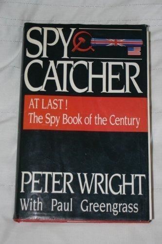 Peter Wright Spycatcher by Peter Wright First Edition AbeBooks