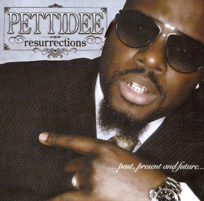 Pettidee Resurrections Past Present and Future Pettidee Songs