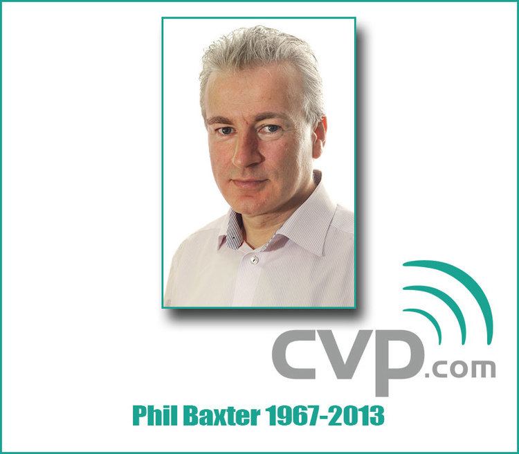 Phil Baxter HD Warrior Blog Archiv Sad newsCVP CEO Phil Baxter dies of a
