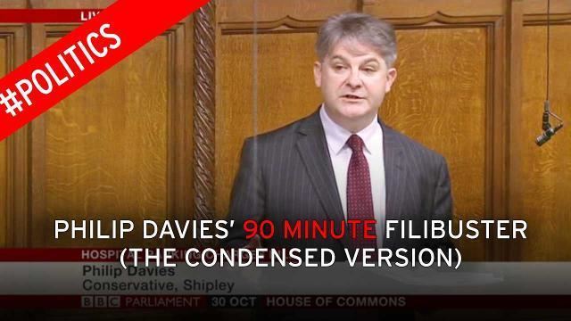 Philip Davies Philip Davies does it again Tory windbag talks for 52 MINUTES