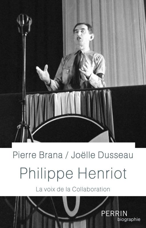 Philippe Henriot Philippe Henriot Pierre BRANA Editions Perrin