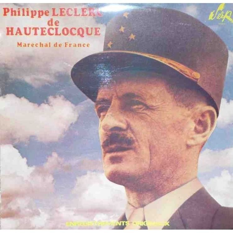 Philippe Leclerc de Hauteclocque marchal de france enregistrements originaux de PHILIPPE