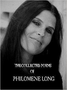 Philomene Long The Collected Poems of Philomene Long Philomene Long Pegarty Long