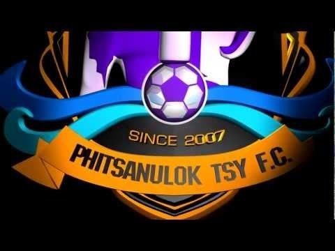 Phitsanulok F.C. intro Phitsanulok tsy fc tv YouTube