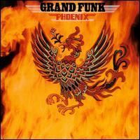 Phoenix (Grand Funk Railroad album) httpsuploadwikimediaorgwikipediaen662Pho