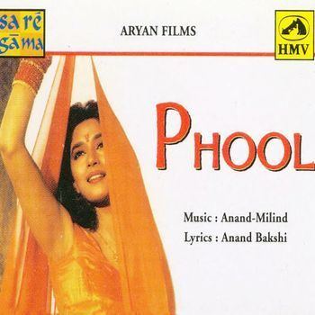 Phool 1993 AnandMilind Listen to Phool songsmusic online