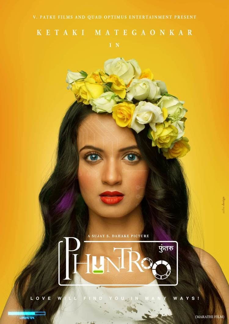 Phuntroo Phuntroo Marathi Movie Cast Story Photos Trailer Release Date Ketaki