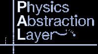 Physics Abstraction Layer
