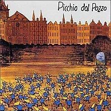 Picchio dal pozzo (album) httpsuploadwikimediaorgwikipediaenthumbc