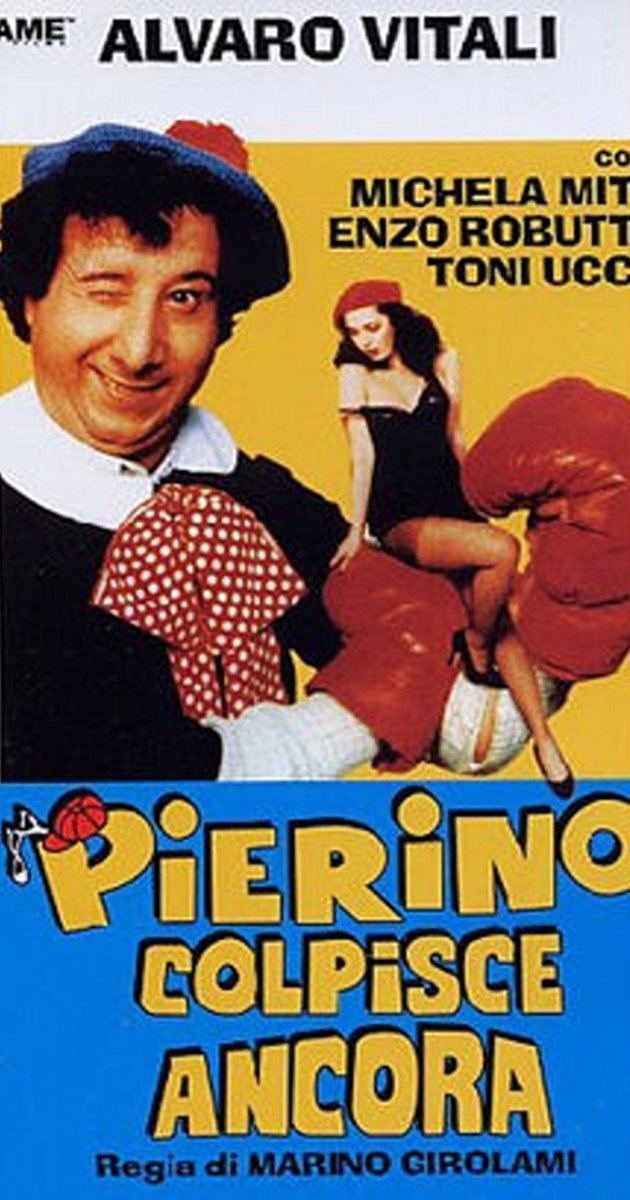 Pierino colpisce ancora Pierino colpisce ancora 1982 IMDb