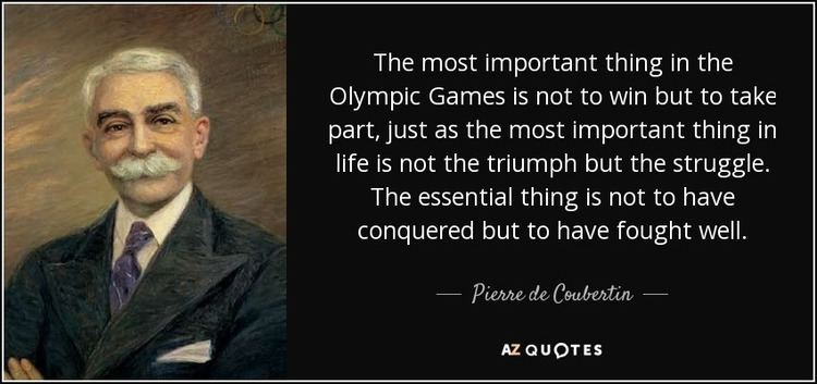 Pierre de Coubertin TOP 25 QUOTES BY PIERRE DE COUBERTIN AZ Quotes