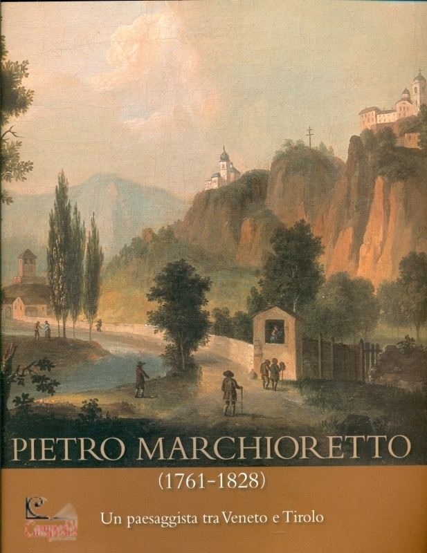 Pietro Marchioretto CONTE PAOLO Pietro Marchioretto 17611828 in campedelit