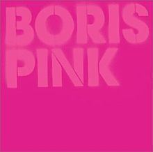 Pink (Boris album) httpsuploadwikimediaorgwikipediaenthumb3