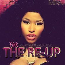 Pink Friday: Roman Reloaded – The Re-Up httpsuploadwikimediaorgwikipediaenthumb2