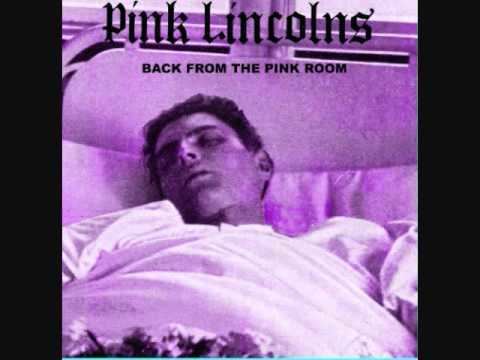 Pink Lincolns Pink Lincolns quotI39ve Got My Tie Onquot YouTube