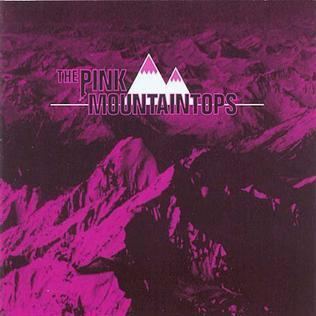 Pink Mountaintops Pink Mountaintops album Wikipedia