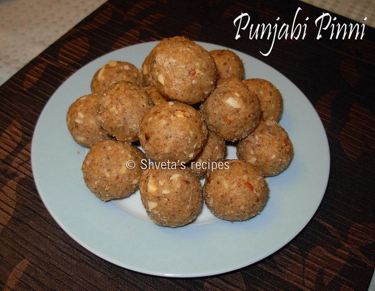 Pinni Pinni A traditional Punjabi sweetdish Shveta39s Recipes