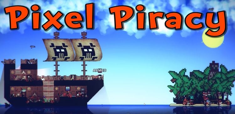 Pixel Piracy Official Pixel Piracy Wiki Gameiki