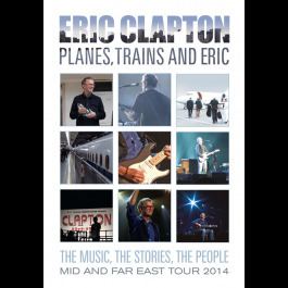 Planes, Trains and Eric Planes Trains And Eric Eric Clapton Spin CDs