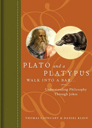 Plato and a Platypus Walk Into a Bar imagesgrassetscombooks1222897338l180995jpg