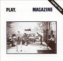 Play (Magazine album) httpsuploadwikimediaorgwikipediaenthumb0