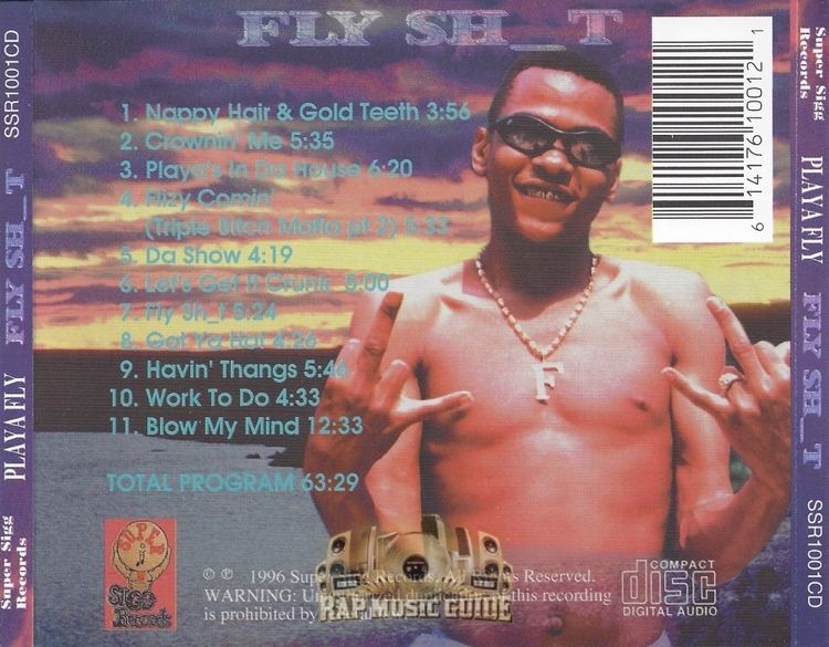 Playa Fly Playa Fly Fly Shit CD Rap Music Guide