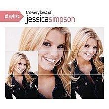 Playlist: The Very Best of Jessica Simpson httpsuploadwikimediaorgwikipediaenthumb5