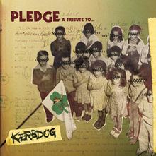 Pledge: A Tribute to Kerbdog httpsuploadwikimediaorgwikipediaenthumbc