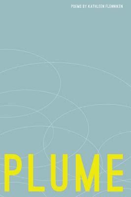 Plume (poetry collection) t3gstaticcomimagesqtbnANd9GcT27DSWxpajf6xB4