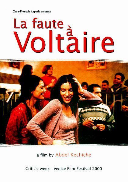Poetical Refugee La faute Voltaire Poetical Refugee 2000 Abdellatif Kechiche