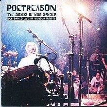 Poetreason: The Songs of Bob Snider httpsuploadwikimediaorgwikipediaenthumb9