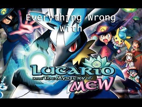 Pokémon: Lucario and the Mystery of Mew Everything Wrong With Pokemon Lucario and the Mystery of Mew YouTube