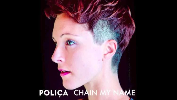 Poliça POLIA quotChain My Namequot Official Audio YouTube