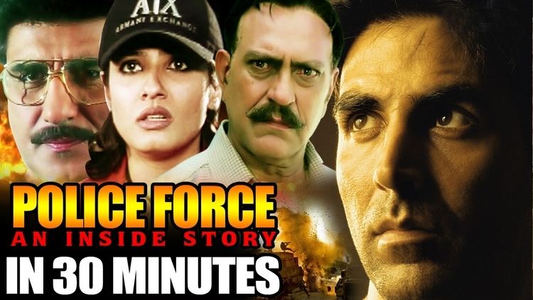 Police Force in 30 Minutes Akshay Kumar Raveena Tandon Amrish