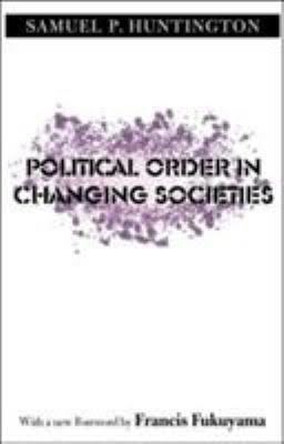 Political Order in Changing Societies t3gstaticcomimagesqtbnANd9GcRBRuEHzTgrEhWOai