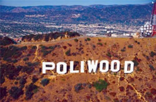 PoliWood PoliWood Politics and Hollywood Make Strange Bedfellows