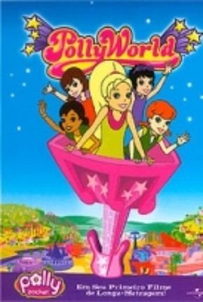 PollyWorld Polly World Her First FullLength Movie 2006 Watch Cartoons